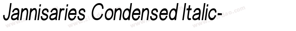 Jannisaries Condensed Italic字体转换